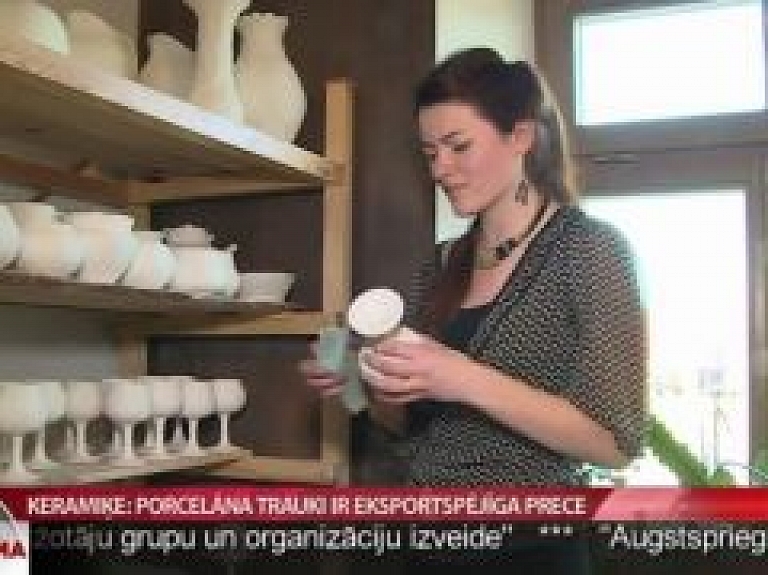 Ķeramiķe Rundāles novadā:Porcelāna trauki ir eksportspējīga prece