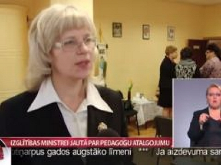 Izglītības ministrei jautā par pedagogu atalgojumu