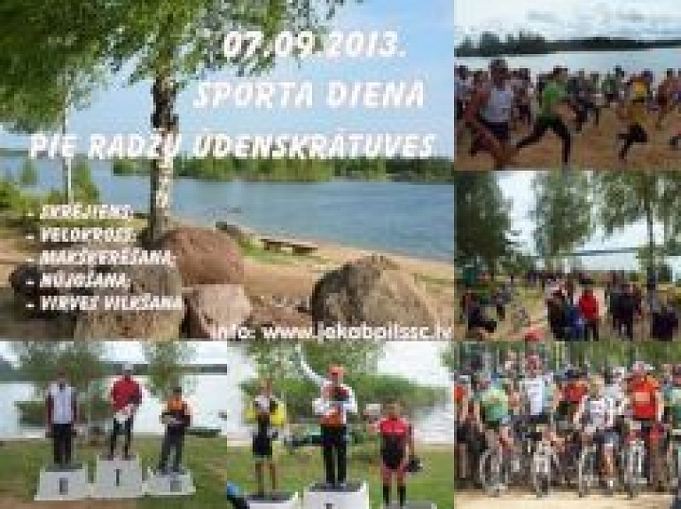 Pulcēsimies uz Sporta dienu pie Radžu ūdenskrātuvēs