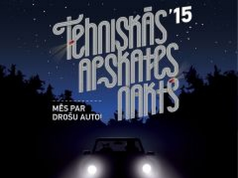 Daugavpilī notiks "Tehniskās apskates nakts"