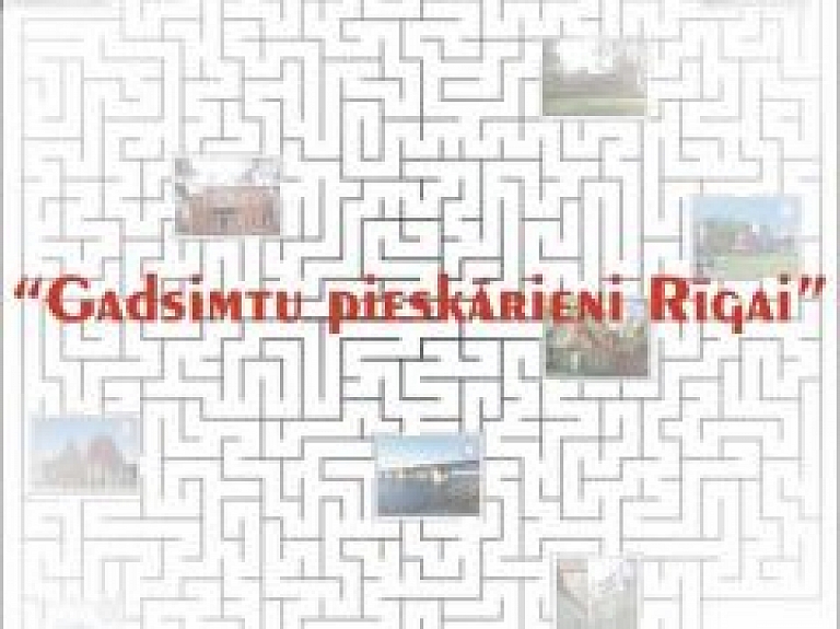 Sāksies spēles "Gadsimtu pieskārieni Rīgai" 2.daļa