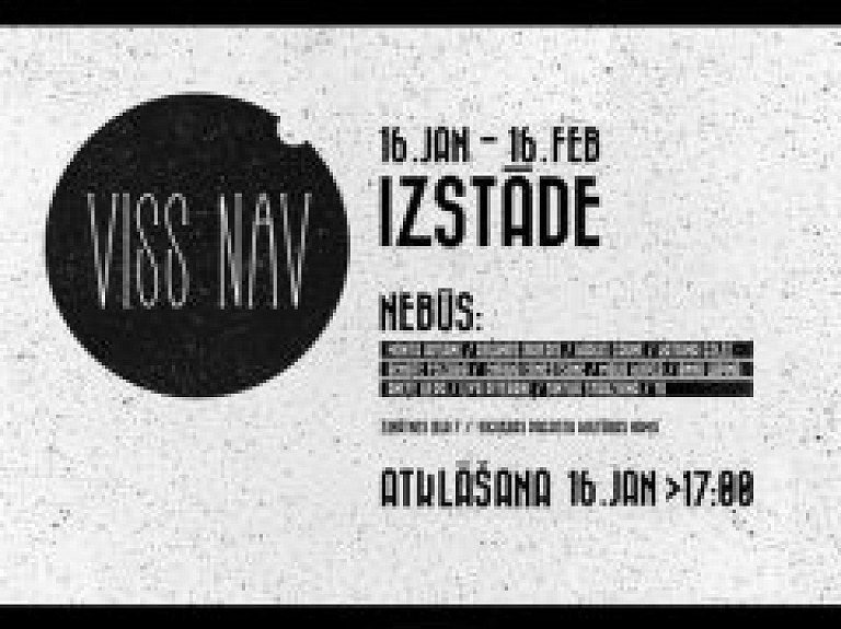 Siguldas pagasta kultūras namā būs skatāma izstāde "VISS NAV"