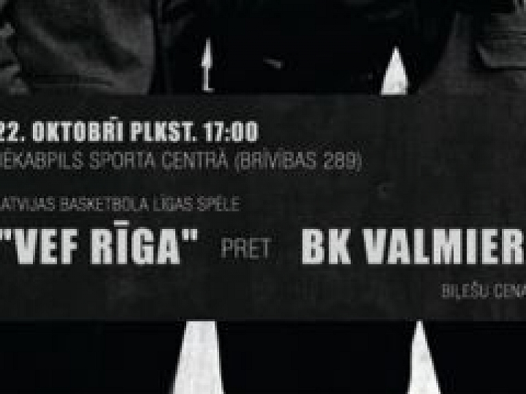 Sestdien Jēkabpilī basketbola spēli aizvadīs "VEF Rīga" pret "BK Valmiera"