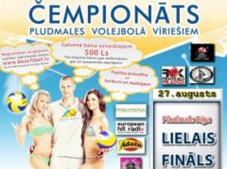 Čempionāta "Beach Ball 2011" Lielais Fināls jau sestdien