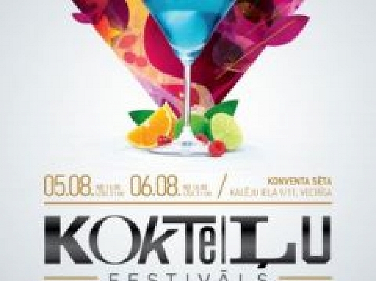 Nedēļas nogalē Rīgā notiks Kokteiļu festivāls