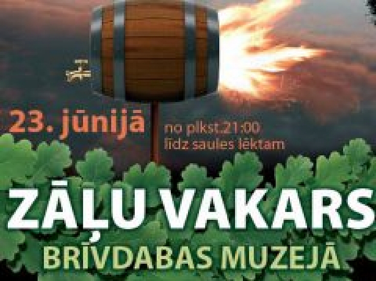 Ielīgošana Brīvdabas muzejā noslēgsies ar lustīgu Zāļu vakara pasākumu