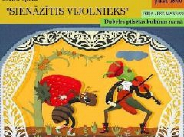 Rīt Dobeles pilsētas kultūras namā būs skatāma bērnu opera "Sienāzītis vijolnieks"