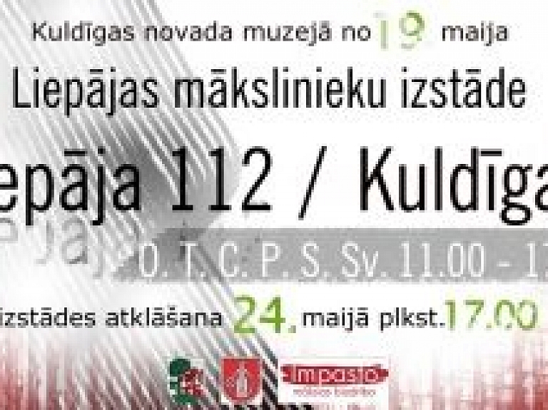 Kuldīgas novada muzejā iespējams apskatīt izstādi "Liepāja – 112 – Kuldīga"