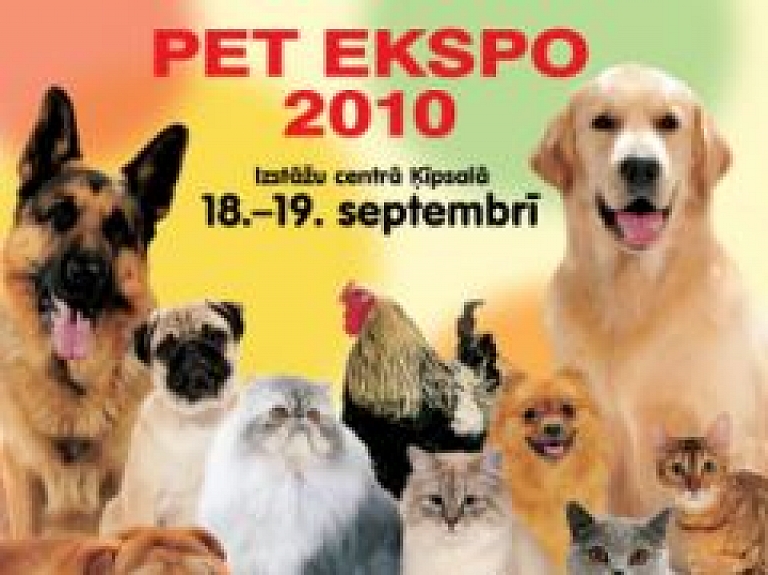 Rīt Ķīpsalā sāksies starptautiskā mājdzīvnieku un zooindustrijas izstāde "Pet Ekspo 2010"