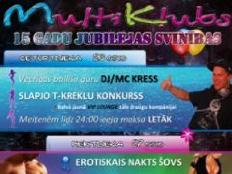 Multikluba 15 gadu jubilejas svinības! - papildināts