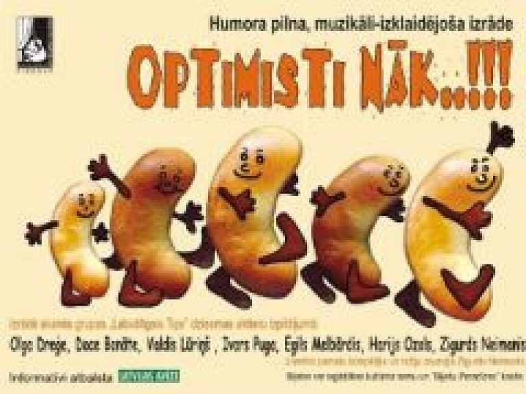 Cēsīs notiks muzikāli izklaidējoša komēdija "Optimisti nāk"