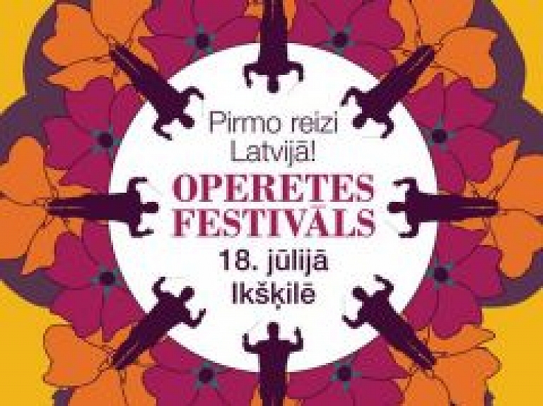 Operetes festivālu Ikšķilē ieskandinās labdarības koncerts "Ar mīlestību!"