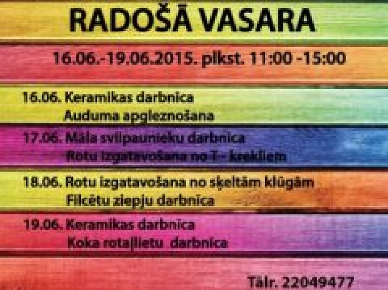 Dobeles Amatu māja aicina uz Radošo vasaru