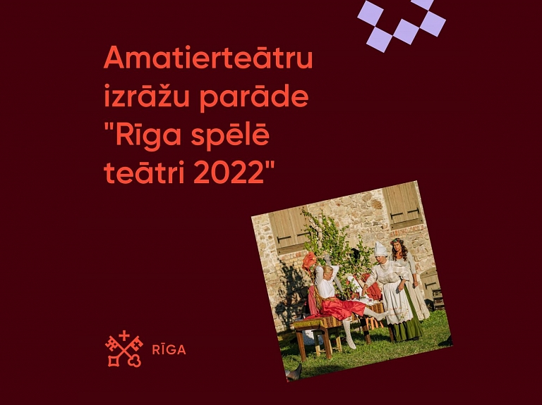 No 22. līdz 25. septembrim Rīgā notiks amatierteātru izrāžu parāde; ieeja izrādēs bez maksas