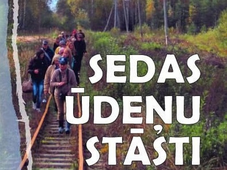 Nedēļas nogalē norisināsies pārgājiens "Sedas ūdeņu stāsti"
