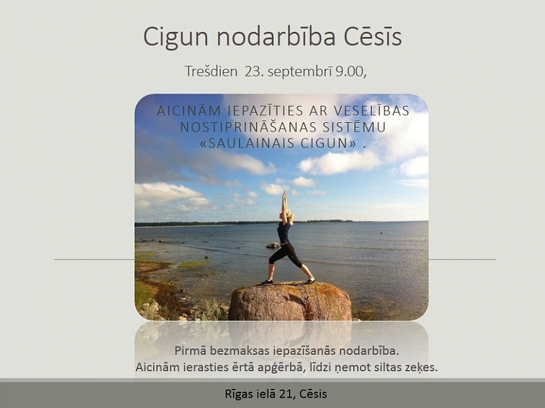 Cēsis notiks Cigun iepazīšanās nodarbība

