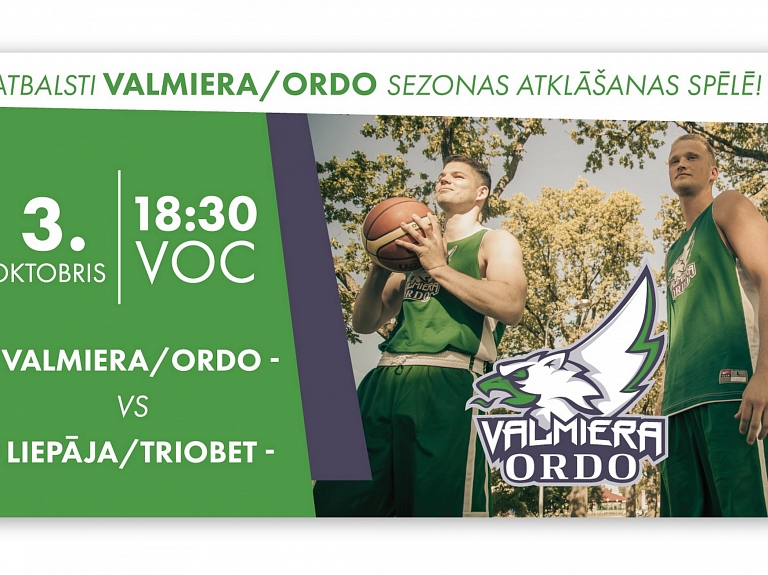 Sestdien Valmierā atklāšanas spēlē "Valmiera/ORDO" uzņems "Liepāja/Triobet"