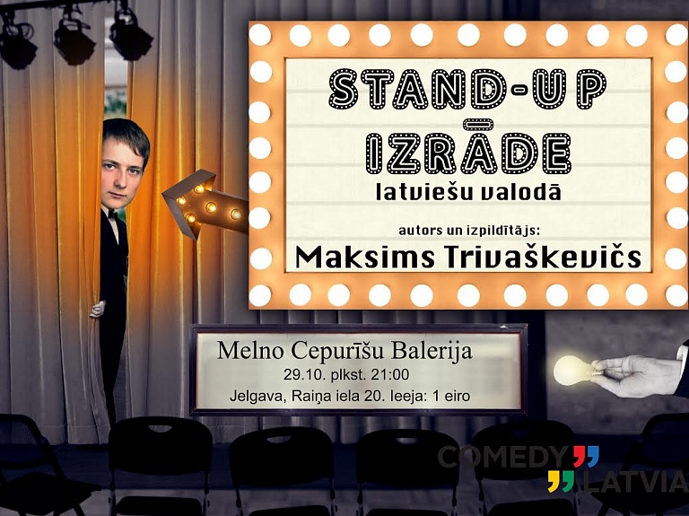 Jelgavā būs Stand- up komēdijas vakars