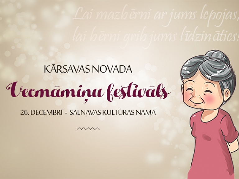 Kārsavā notiks vecmāmiņu festivāls

