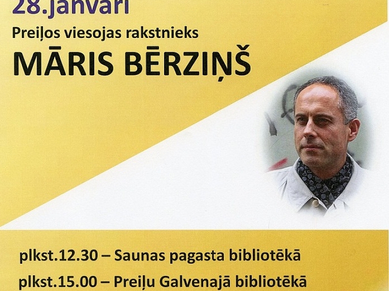 Preiļos viesosies rakstnieks Māris Bērziņš

