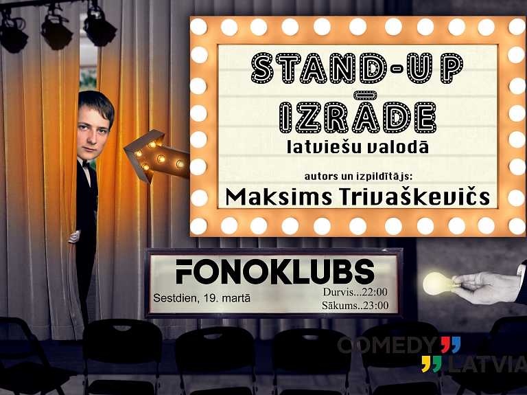 Fonoklubā demonstrēs Stand- Up komēdijas izrādi

