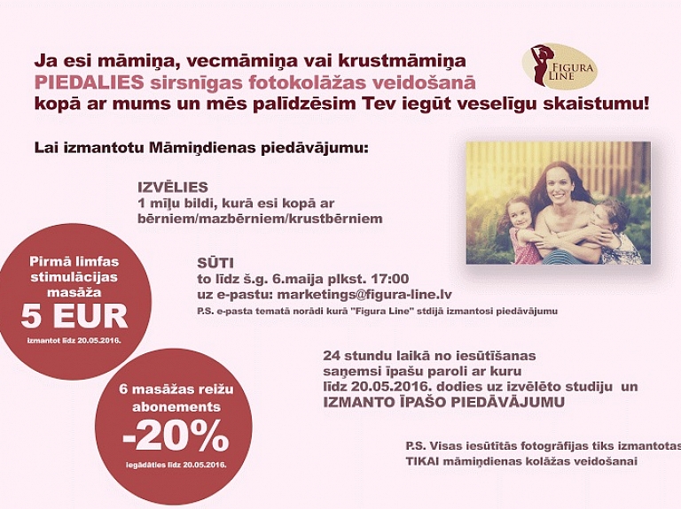 Īpašais piedāvājums māmiņām no masāžas studijām "Figura Line"