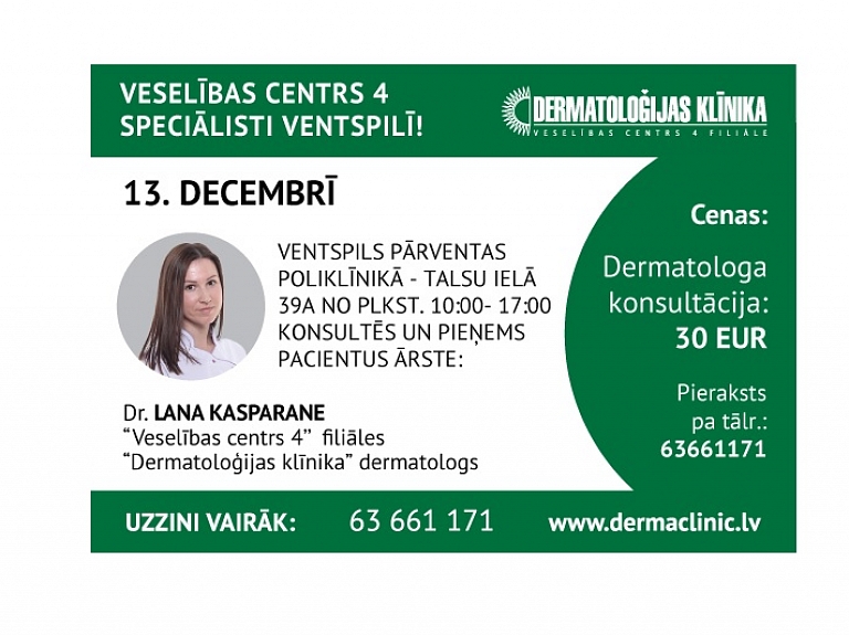 Ventspils Pārventas poliklīnikā 13. decembrī pieņems dermatologs

