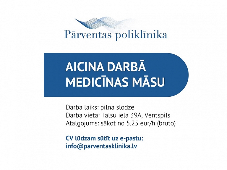 Pārventas poliklīnika aicina darbā medicīnas māsu 