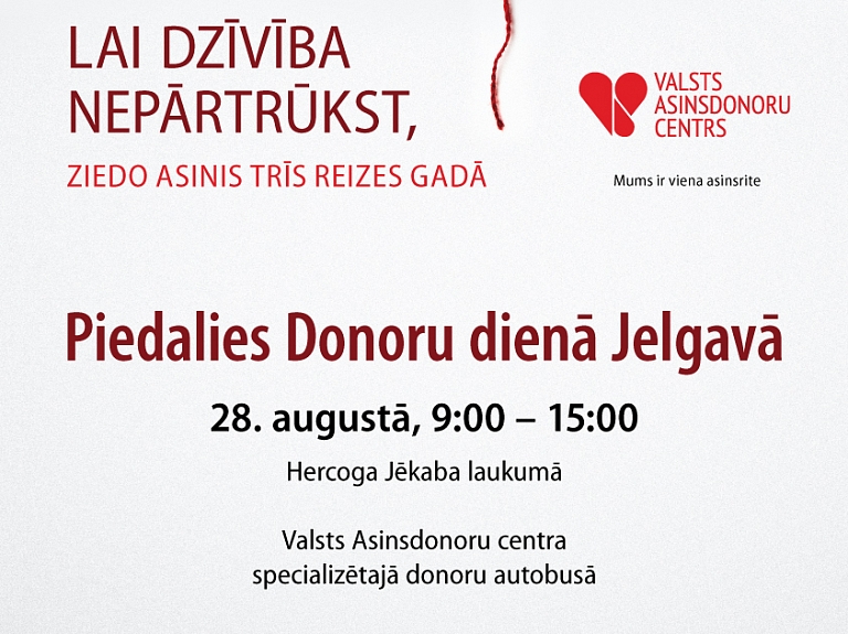 Izglāb dzīvību – piedalies Donoru dienā Jelgavā