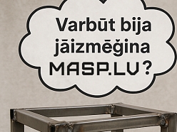 MASP.LV metālapstrādes jaunumi Latvijā