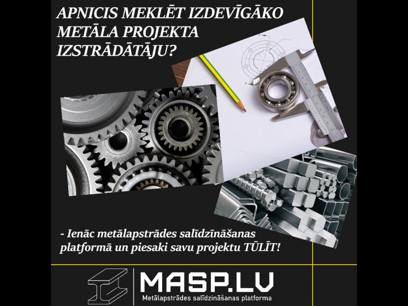 MASP.LV metālapstrādes projektu izstrādātājs