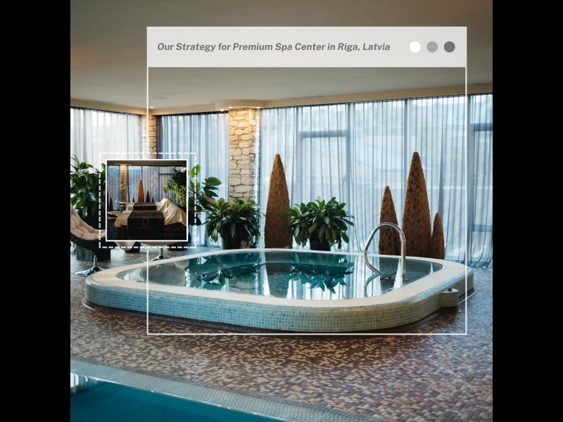 Sparkme izstrādāja mārketinga stratēģiju luksusa spa centram Rīgā.