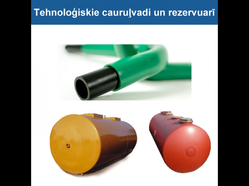 Tehnoloģiskie cauruļvadi rezervuāri