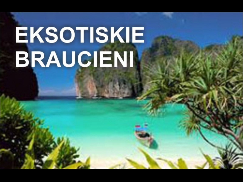 Eksotiskie braucieni