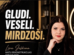 Līva Ješkina – matu rekonstrukcijas speciāliste Cēsīs.