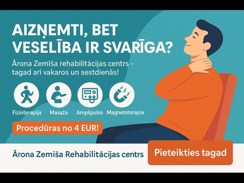 Rehabilitācijas cents ir pieejams līdz pat 20:00 darba dienās!