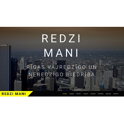 Redzi mani, Rīgas Vājredzīgo un Neredzīgo Biedrība