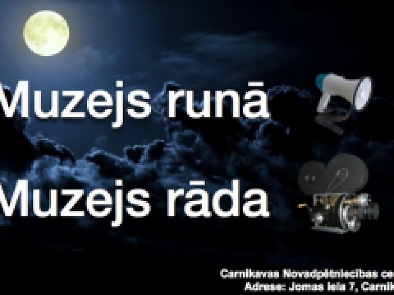 Carnikavā norisināsies Muzeju nakts pasākumi