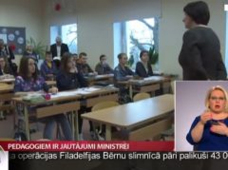 Pedagogiem ir jautājumi ministrei