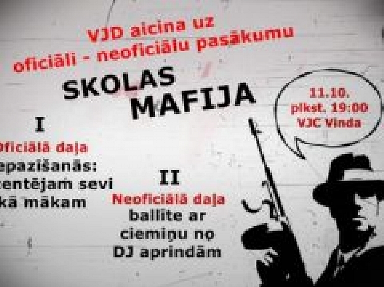 Valmieras Jauniešu dome organizē pasākumu "Skolas mafija"