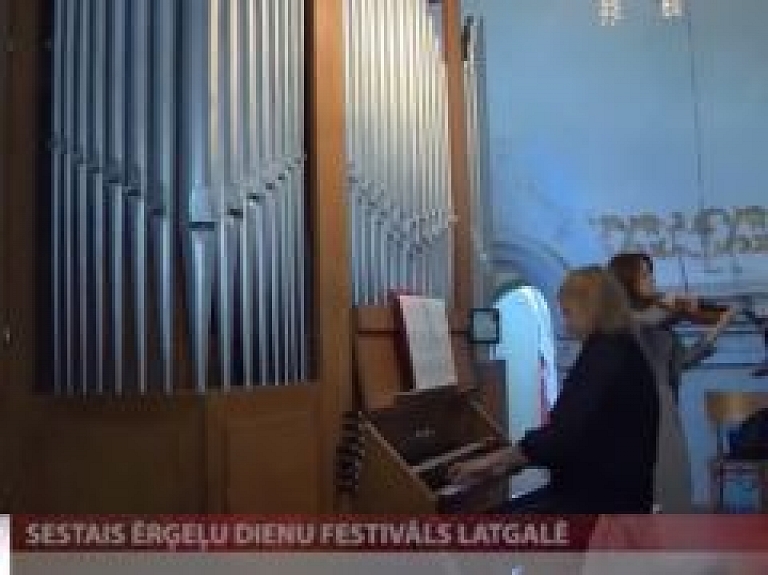 Sestais ērģeļu dienu festivāls Latgalē