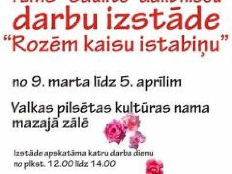 Šodien Valkā atklāj  tautas lietišķās mākslas studijas dalībnieču darbu izstādi