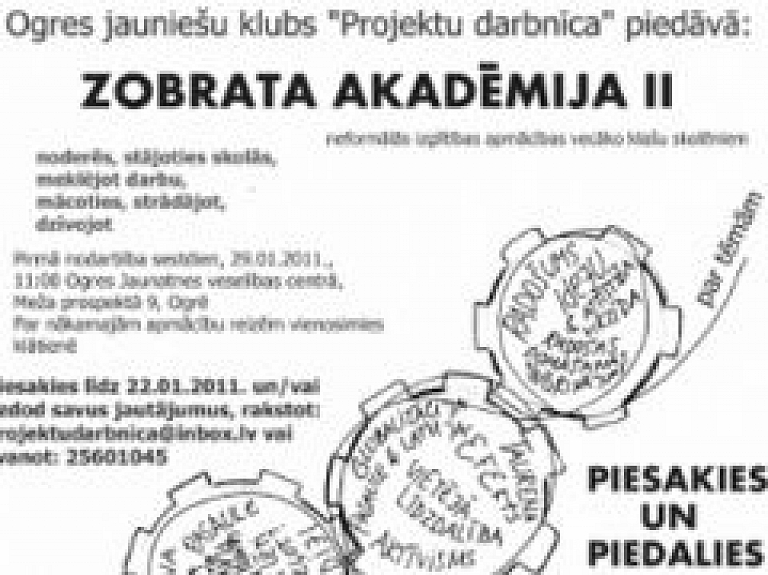 Ogres jauniešus aicina piedalīties neformālās izglītības apmācības projektā "Zobrata akadēmija II"