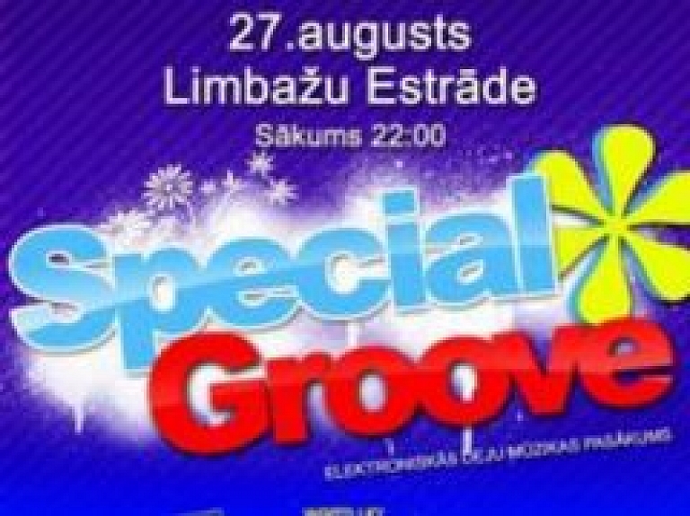 Limbažos notiks elektroniskās mūzikas pasākums "Special Groove"