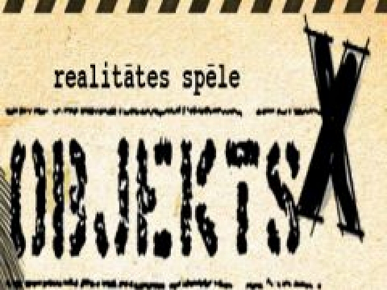 Aicina pieteikties realitātes spēlei "Objekts - X"