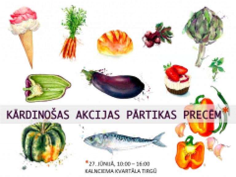 Kalnciema kvartāla tirgū notiks akcija pārtikai