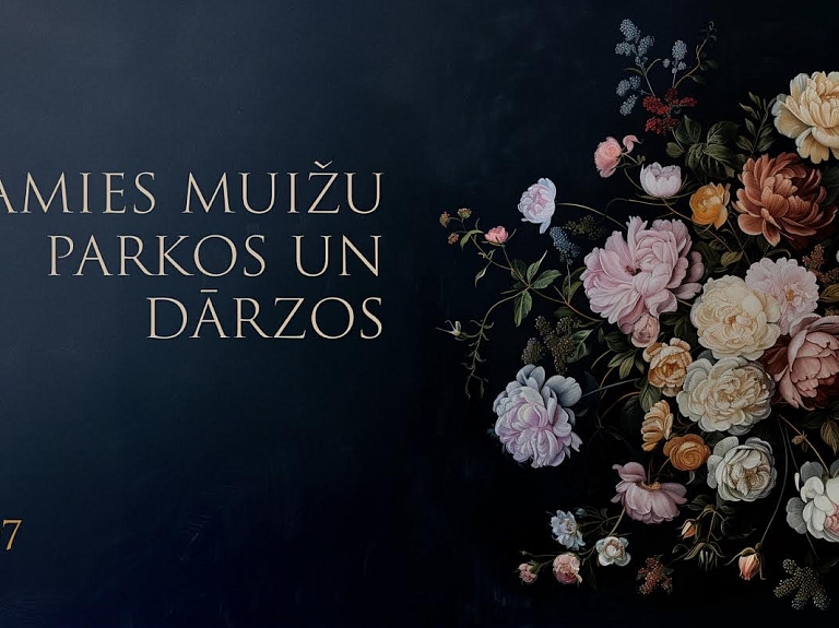 6. un 7. jūlijā notiks Latvijas piļu un muižu vēsturisko parku un dārzu dienas