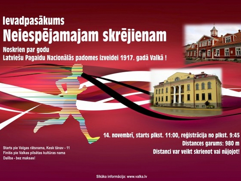 Ar skrējienu godinās Latviešu Pagaidu Nacionālās padomes izveidi Valkā 1917.gadā

