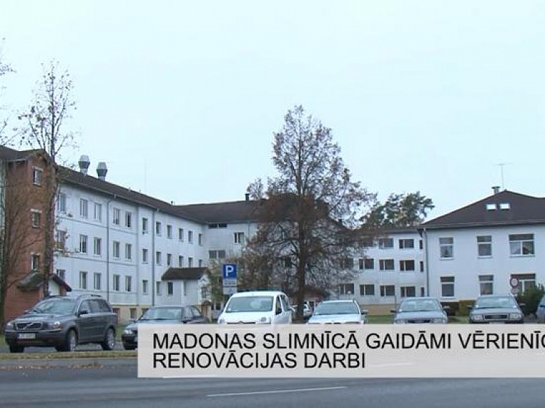 Madonas slimnīcā gaidāmi vērienīgi renovācijas darbi

