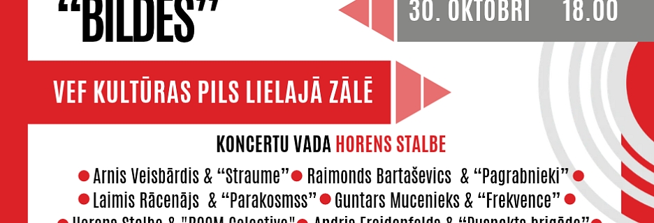 VEF Kultūras pilī leģendas un jaunie talanti satiksies koncertā “PIRMO REIZI “BILDĒS””